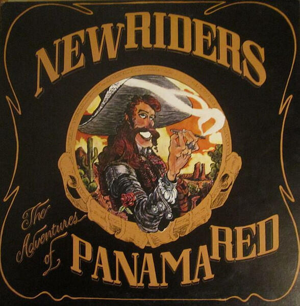 New Riders Of The Purple Sage - The Adventures Of Panama Red