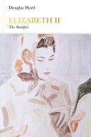 Douglas Hurd - Elizabeth II: The Steadfast (EN)