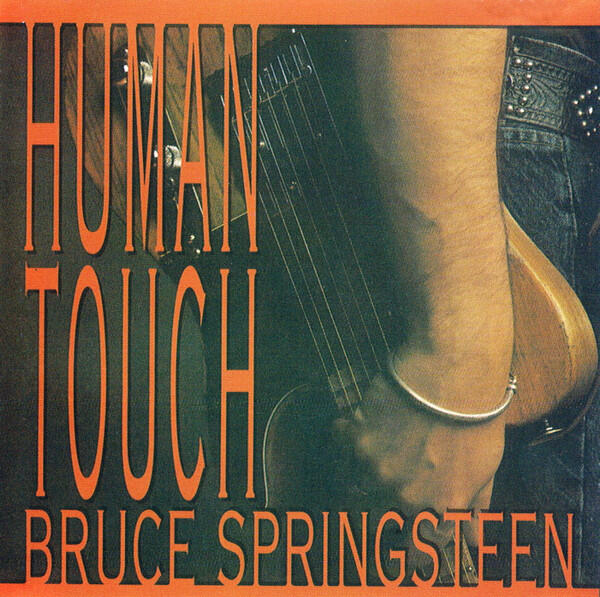 Bruce Springsteen - Human Touch