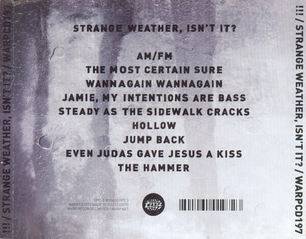 !!! - Strange Weather, Isnt It?