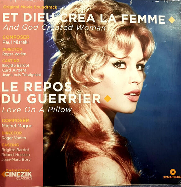 OST - Et Dieu Créa La Femme / Le Repos Du Guerrier