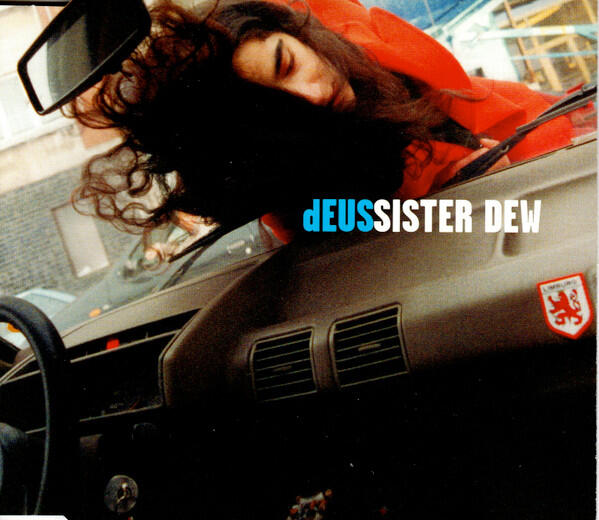 dEUS - Sister Dew