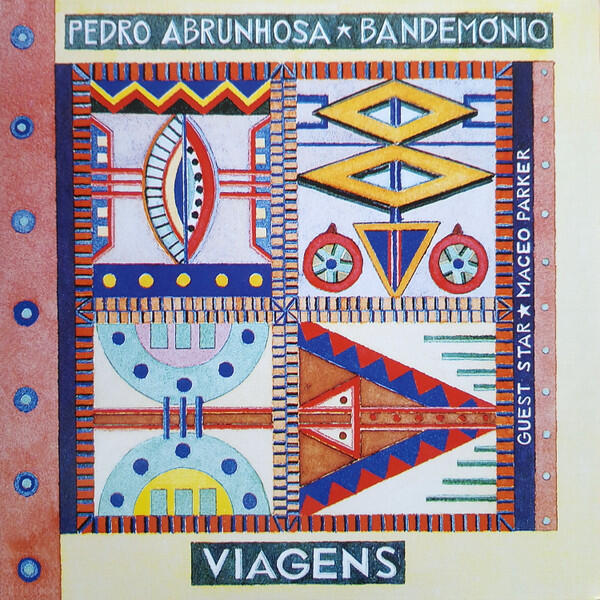 Pedro Abrunhosa & Bandemónio – Viagens
