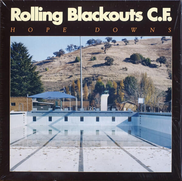 Rolling Blackouts Coastal Fever - Hope Downs