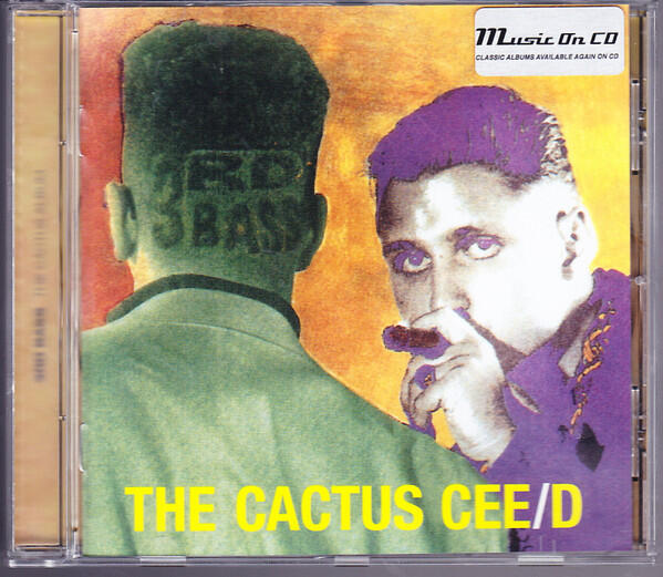 3rd Bass – The Cactus Cee/D (The Cactus Album)