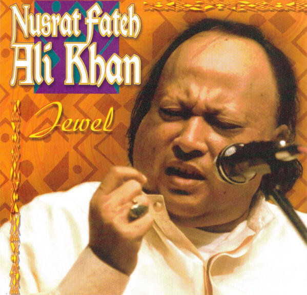 Nusrat Fateh Ali Khan – Jewel