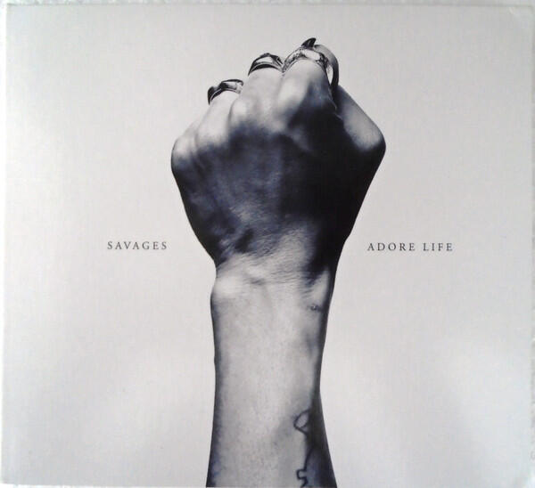 Savages - Adore Life