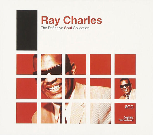Ray Charles – The Definitive Soul Collection