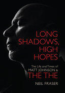 Neil Fraser - Long Shadows, High Hopes