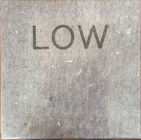 Low - Hey What