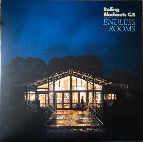 Rolling Blackouts Coastal Fever - Endless Rooms