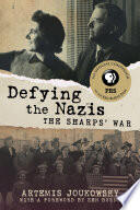 Artemis Joukowsky - Defying the Nazis