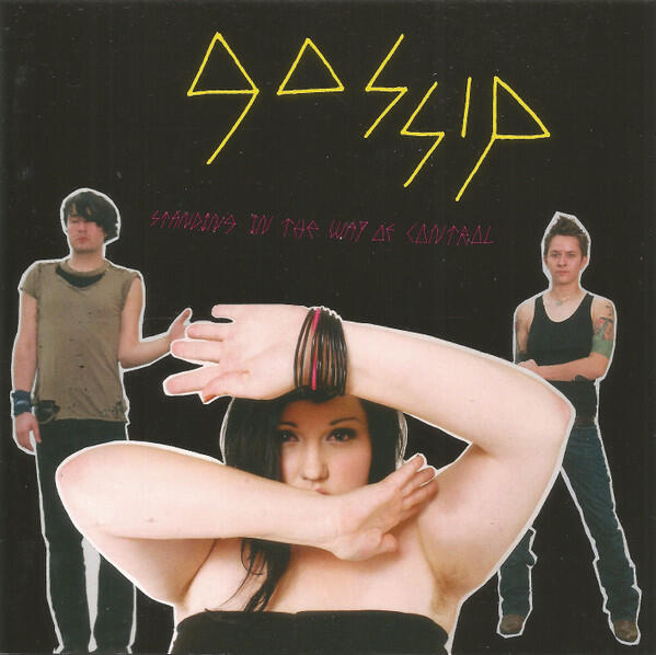Gossip – Standing In The Way Of Control