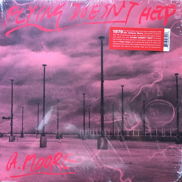 Anthony Moore - Flying Doesn't Help