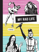 Kate Schatz - My Rad Life
