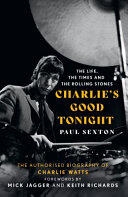 Paul Sexton - Charlie Watts Biography (EN)