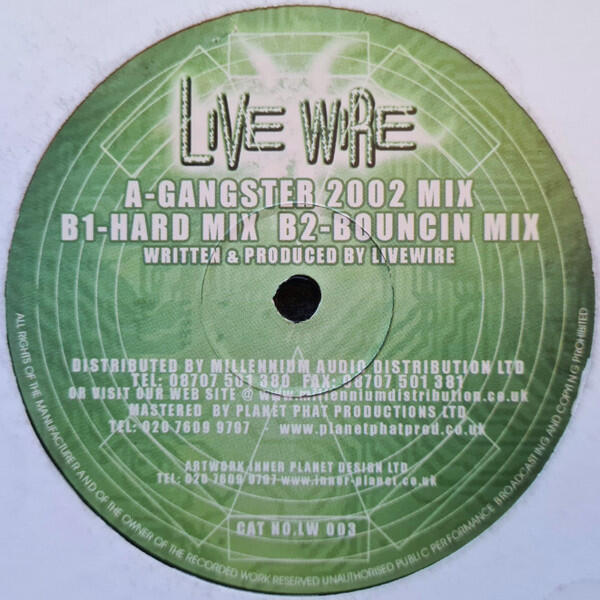 Live Wire - Gangster 2002 Mixes