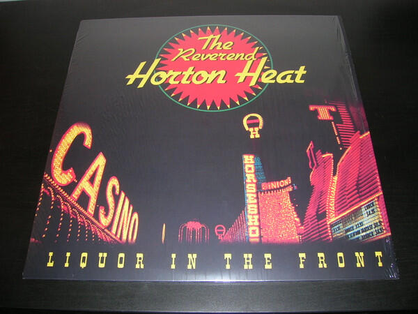 Reverend Horton Heat - Liquor In The Front