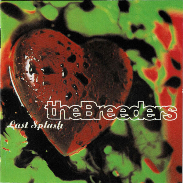 The Breeders - Last Splash